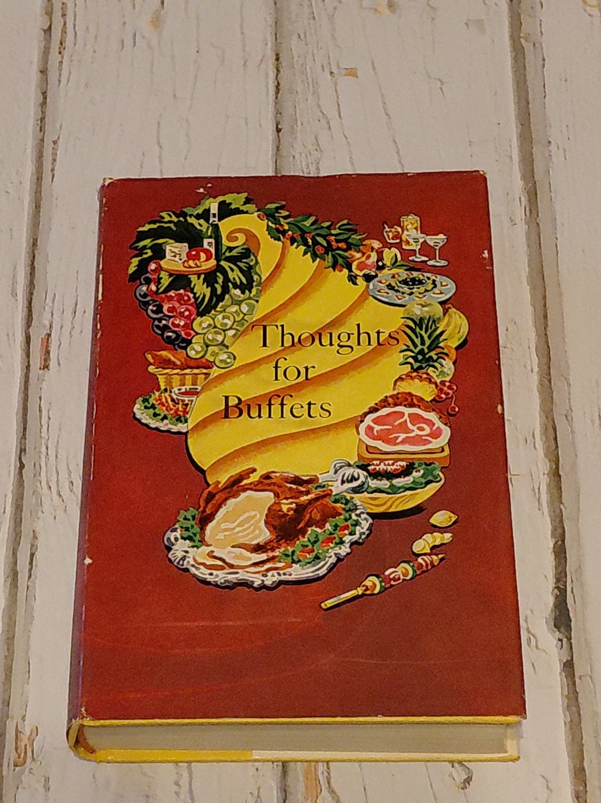 Thoughts for Buffets (Vintage 1958 Cookbook) Hardcover W/DJ