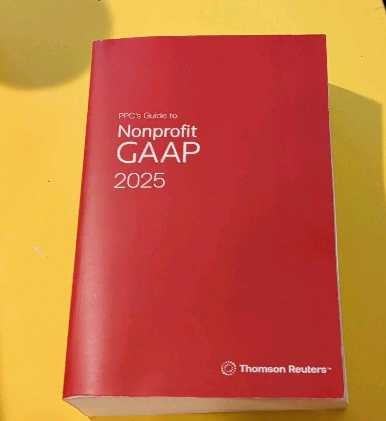 New PPC's Guide To Nonprofit GAAP 2025- Thompson Reuters