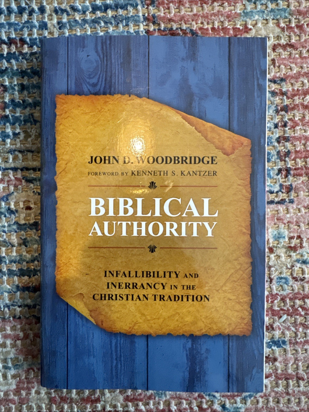 Biblical Authority Infallibility Inerrancy in the Christian Trad. By Woodbridge Biblical Authority Infallibility Inerrancy in the Christian Trad. By Woodbridge