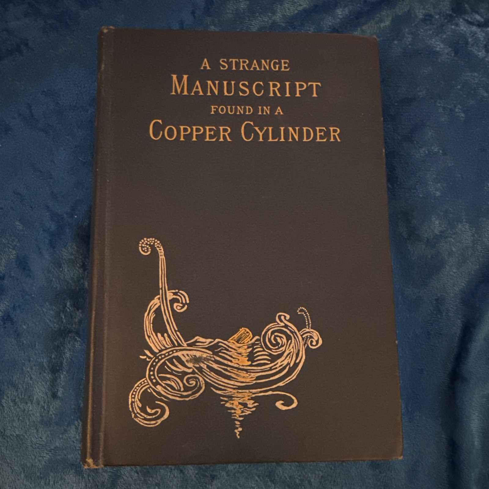 A Strange Manuscript Found in a Copper Cylinder 1888 1st Ed Sci-Fi Illustrated A Strange Manuscript Found in a Copper Cylinder 1888 1st Ed Sci-Fi Illustrated
