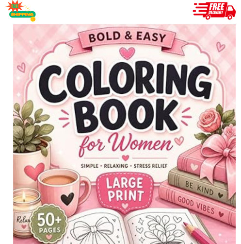 Bold and Easy Coloring Book for Women: Large Print Adult Coloring Book with Thic