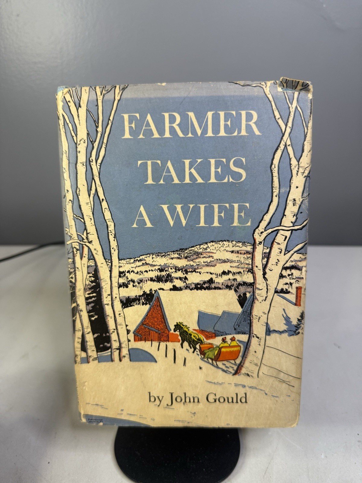 Farmer Takes A Wife by John Gould First Edition 4th Printing 1945