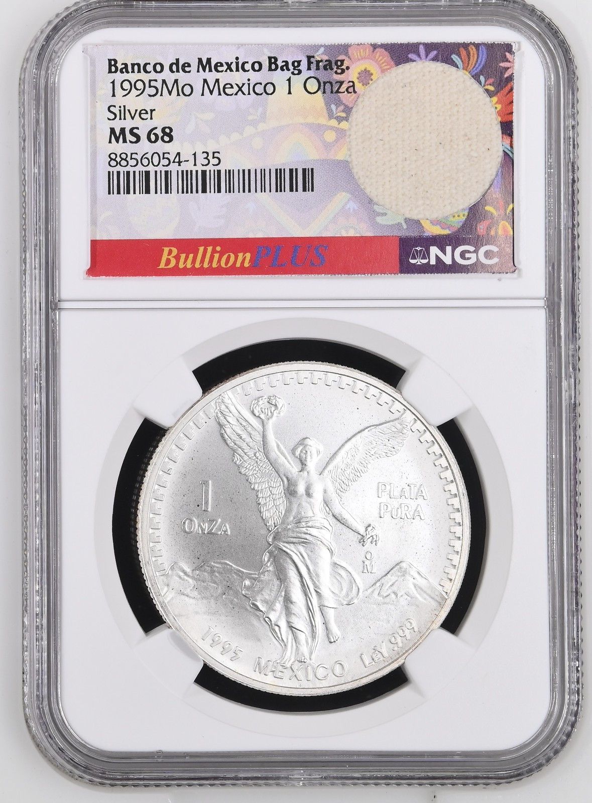 1995-Mo (MS68) Mexico 1oz Silver Libertad Onza NGC w/***BAG FRAGMENT***