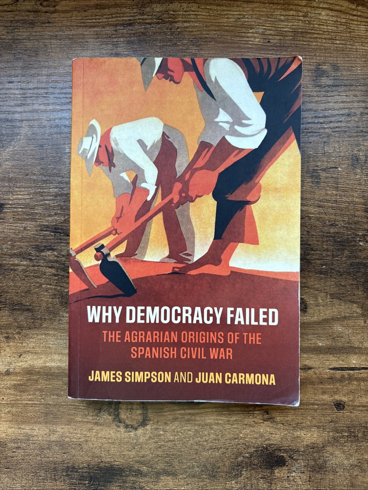 Cambridge Studies in Economic History-Second Ser.: Why Democracy Failed : The... Cambridge Studies in Economic History-Second Ser.: Why Democracy Failed : The...