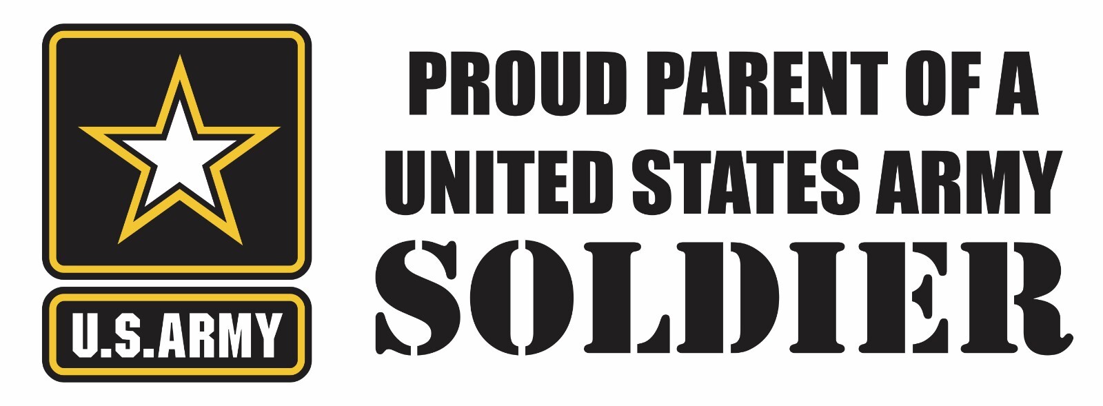 Proud Parent of an Army Soldier Bumper Sticker Proud Parent of an Army Soldier Bumper Sticker