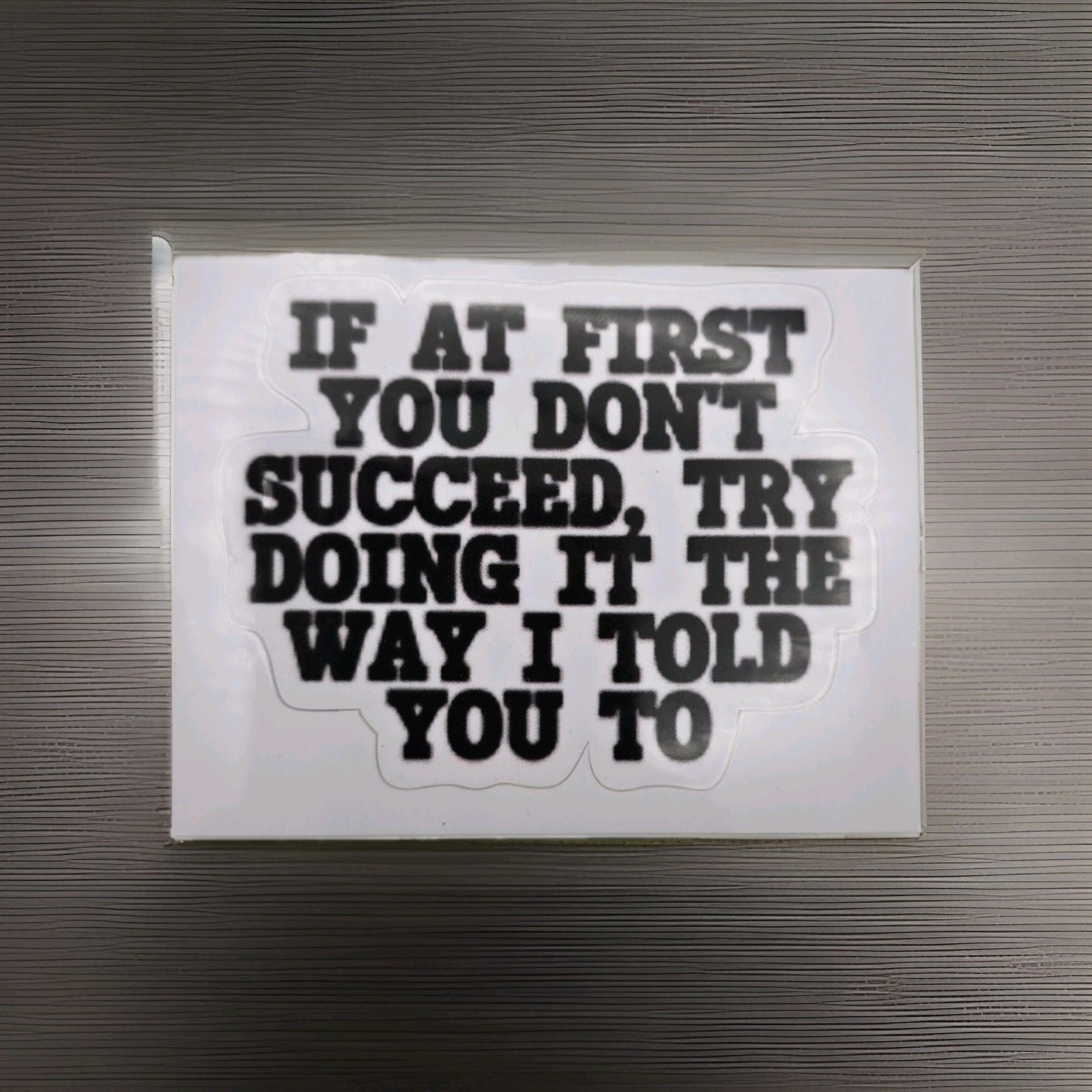 If at First you dont Succeed,  Try doing the way i told you to 2.5 x 2\
