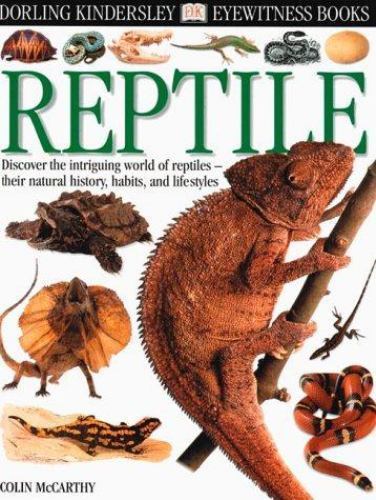 Reptile; Eyewitness - 9780789457868, Colin McCarthy, hardcover Reptile; Eyewitness - 9780789457868, Colin McCarthy, hardcover