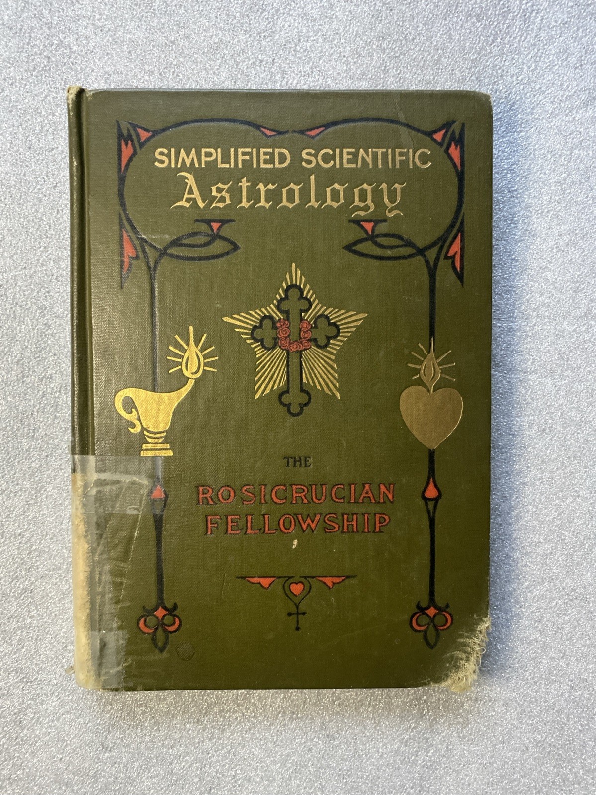 SIMPLIFIED SCIENTIFIC ASTROLOGY - Max Heindel, 1919 - ROSICRUCIAN, DIVINATION SIMPLIFIED SCIENTIFIC ASTROLOGY - Max Heindel, 1919 - ROSICRUCIAN, DIVINATION