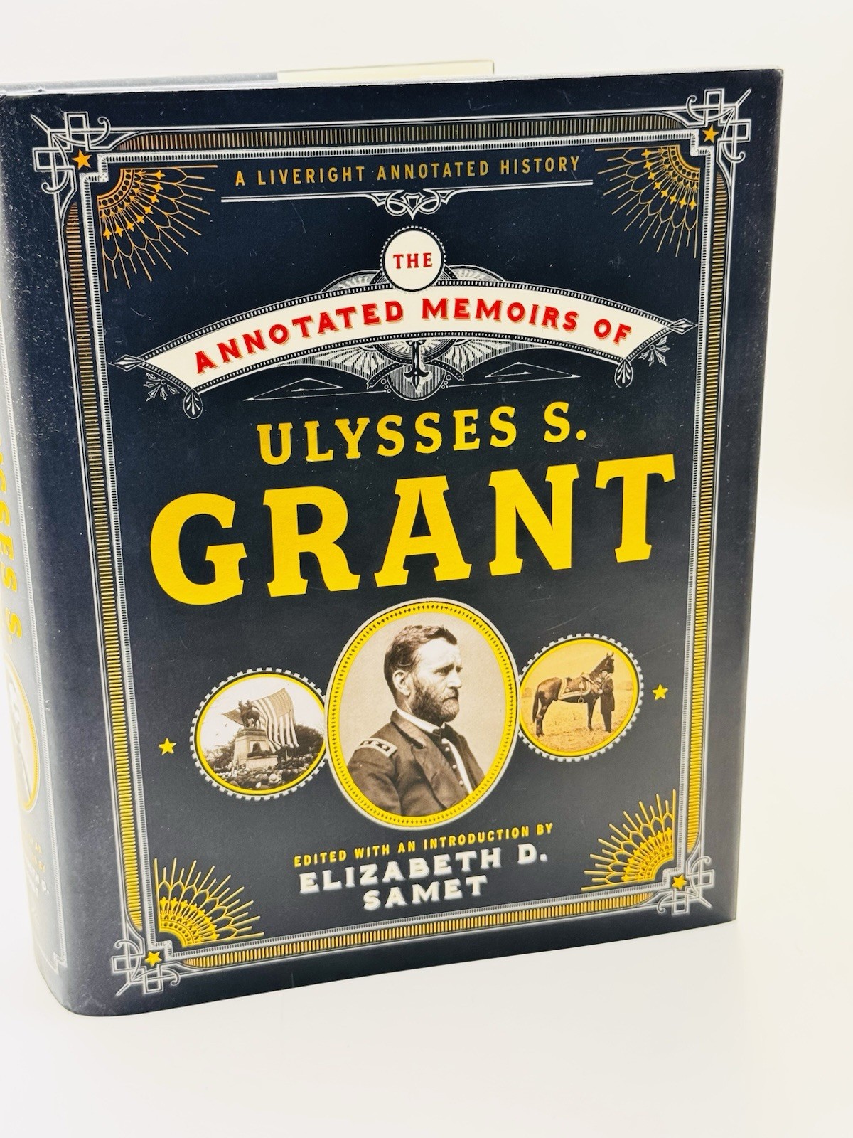 The Annotated Memoirs of Ulysses S Grant Hardcover Book Elizabeth Samet 1st Ed