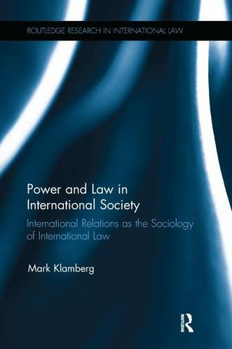 Power and Law in International Society : International Relations