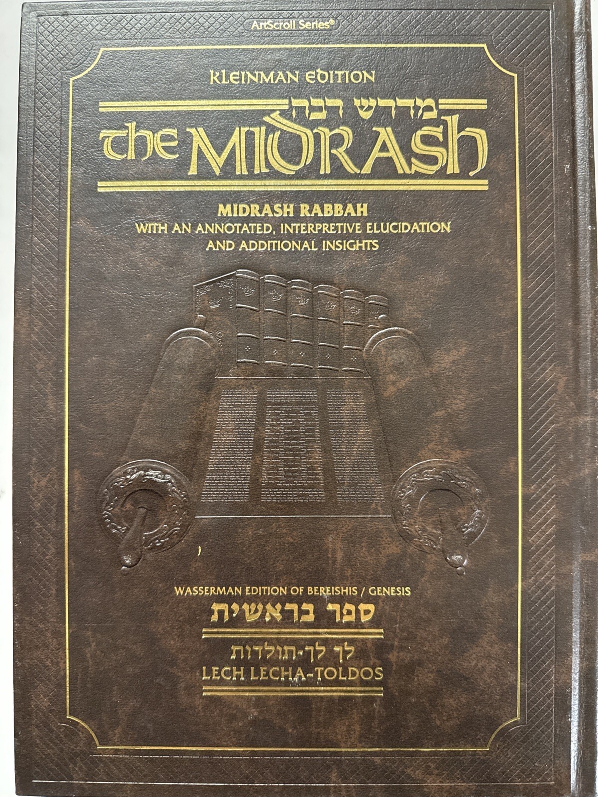 KLEINMAN EDITION MIDRASH RABBAH: BEREISHIS PARSHIYOS LECH By Rabbi Nosson Mint