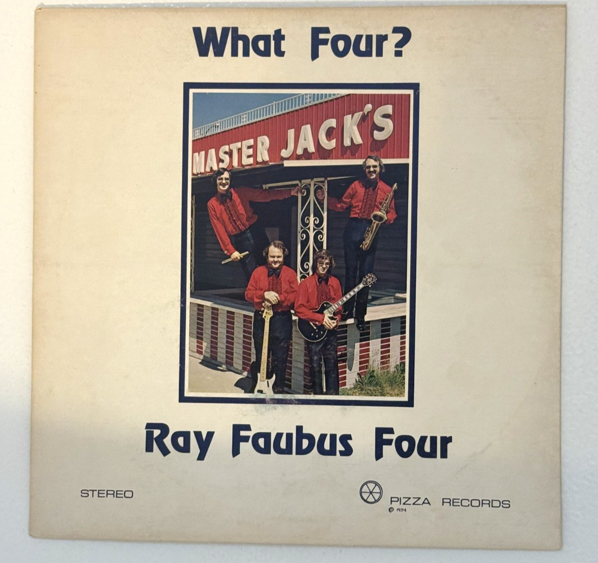 Ray Faubus Four What Four? Vintage 1974 Vinyl Extremely Rare Look At Pics