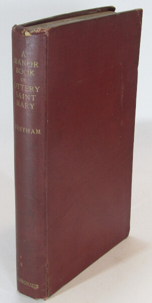 A Manor Book of Ottery Saint Mary - Maragret Catherine Durning W. D. Whetham