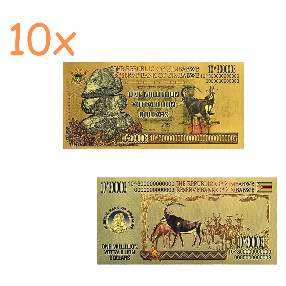 10xZimbabwe 1 Million Yottalillion Dollars Gold Foil Banknote Reserve Bank