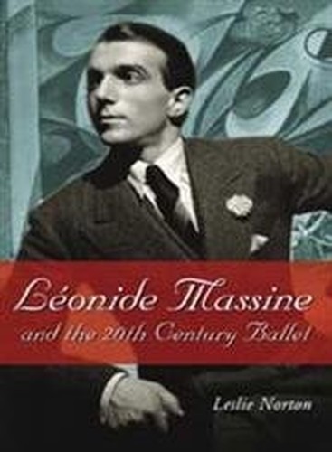 Leonide Massine and the 20th C - GOOD