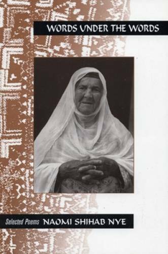 Words Under the Words: Selected Poems (A Far Corner Book) - Paperback - GOOD Words Under the Words: Selected Poems (A Far Corner Book) - Paperback - GOOD