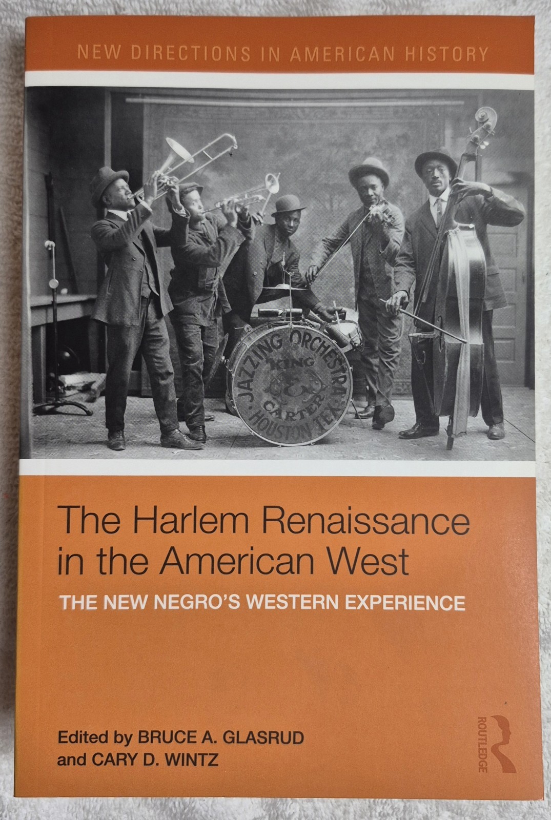 Harlem Renaissance in the American West  (Glasrud • 2012) • VG
