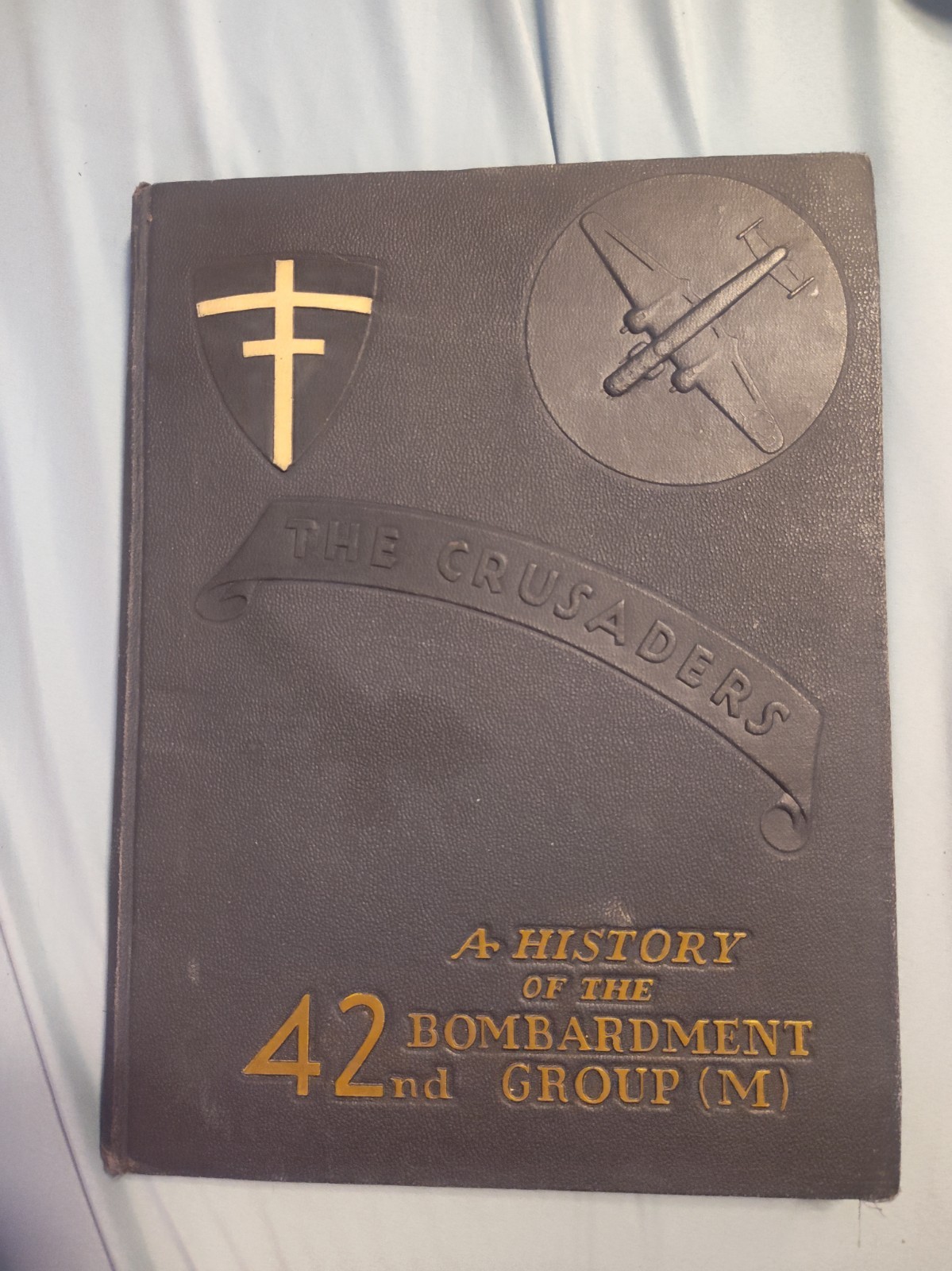 THE CRUSADERS, A HISTORY OF THE 42nd BOMBARDMENT GROUP (M) Copyright 1946