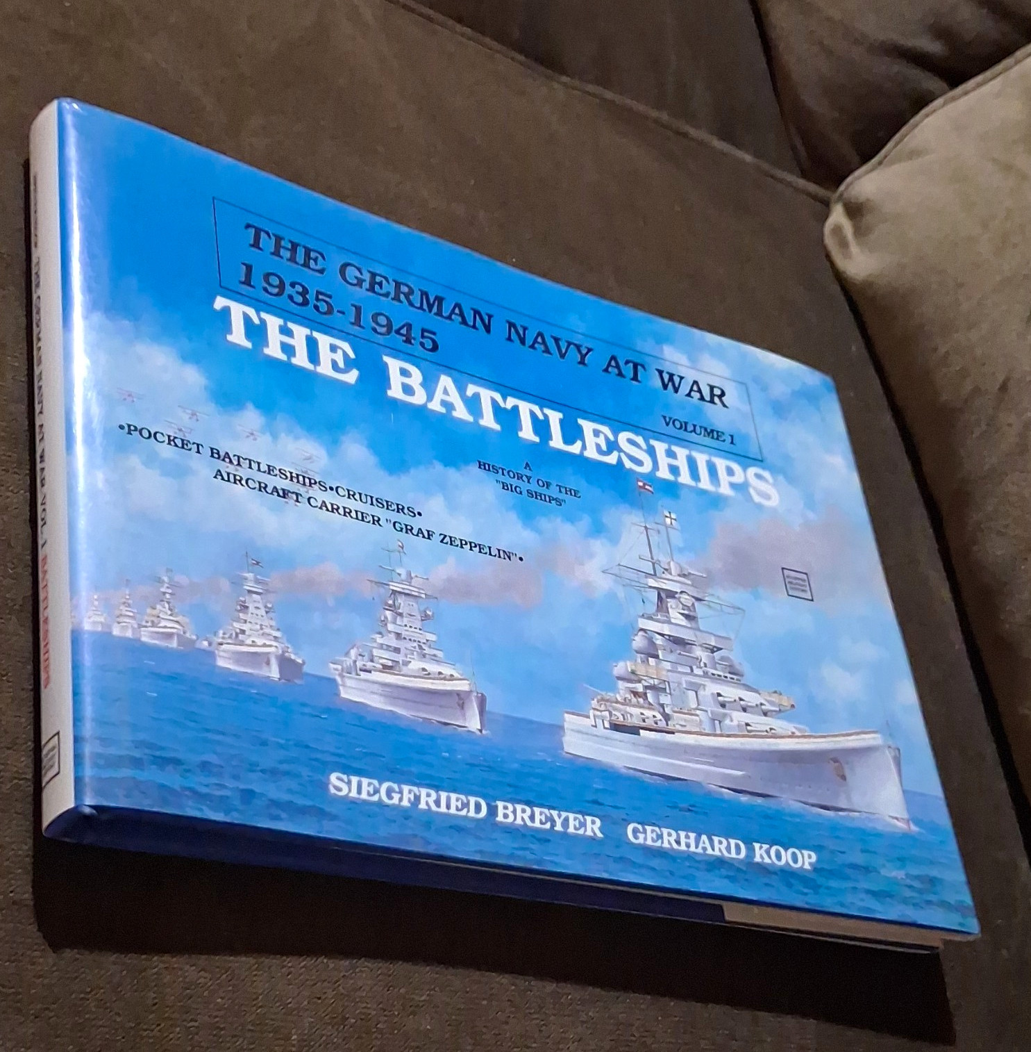 German Navy at War 1935-1945 Vol 1 The Battleships Hardcover Illustrated German Navy at War 1935-1945 Vol 1 The Battleships Hardcover Illustrated