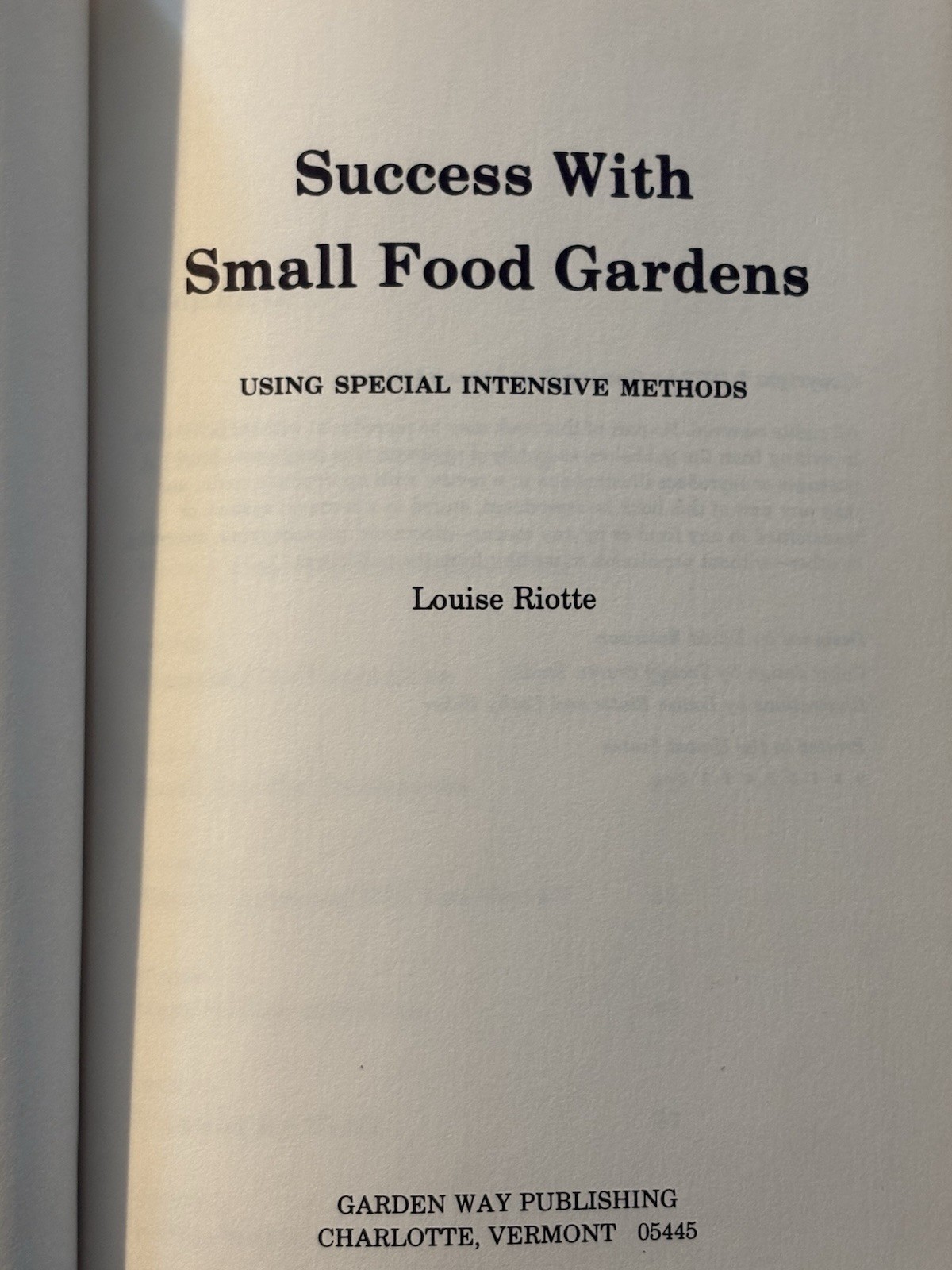 Vintage Success With Small Food Gardens Louise Riotte Garden Way Hardcover