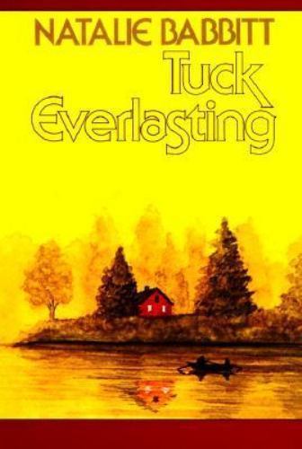 Tuck Everlasting by Natalie Babbitt (1985, Trade Paperback) Tuck Everlasting by Natalie Babbitt (1985, Trade Paperback)