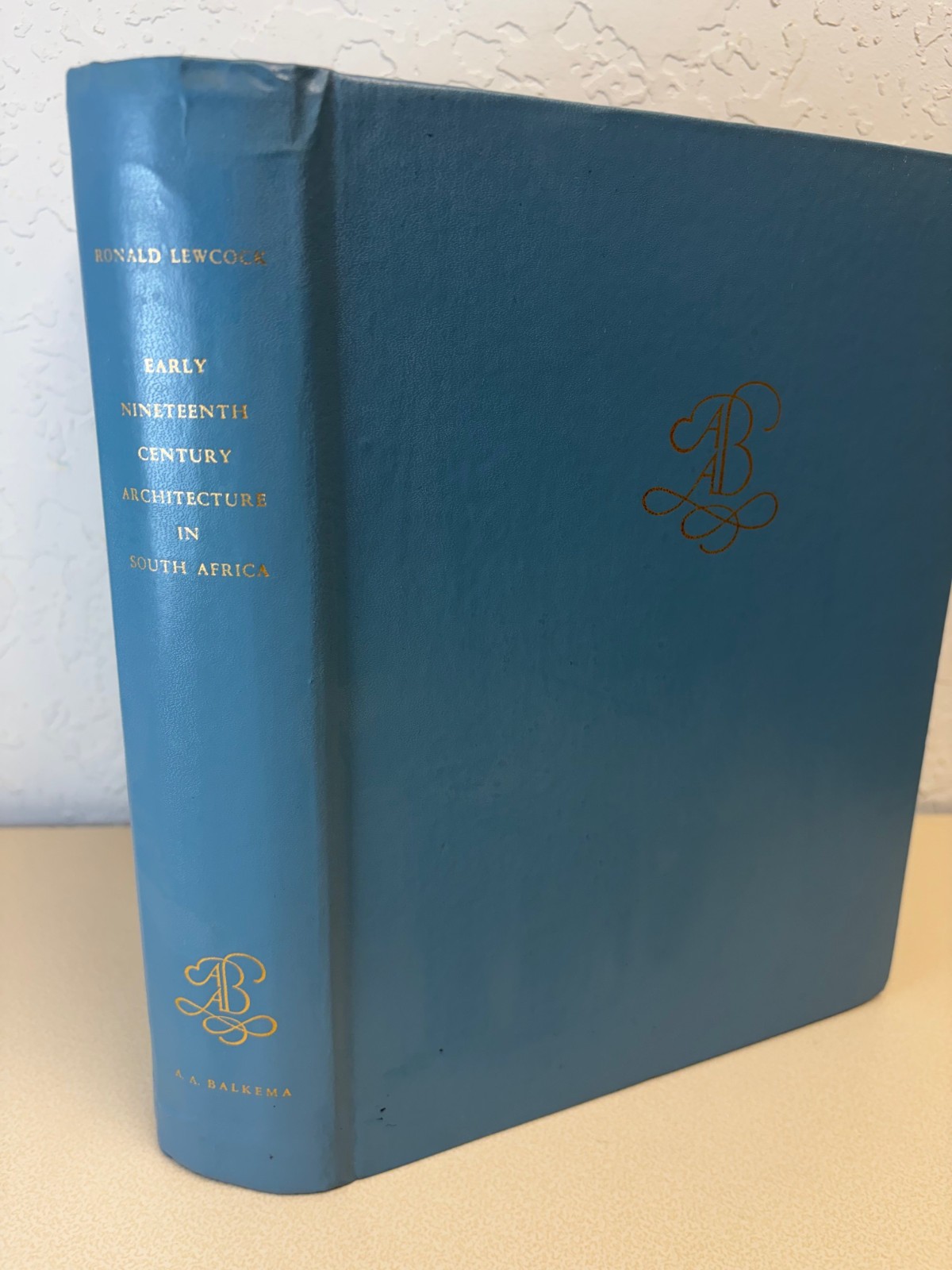 Early 19th Century Architecture South Africa Lewcock 1963 Balkema HC
