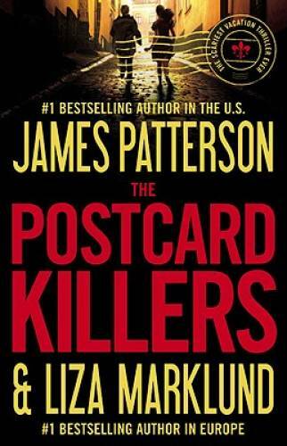 The Postcard Killers - Hardcover By Patterson, James - VERY GOOD