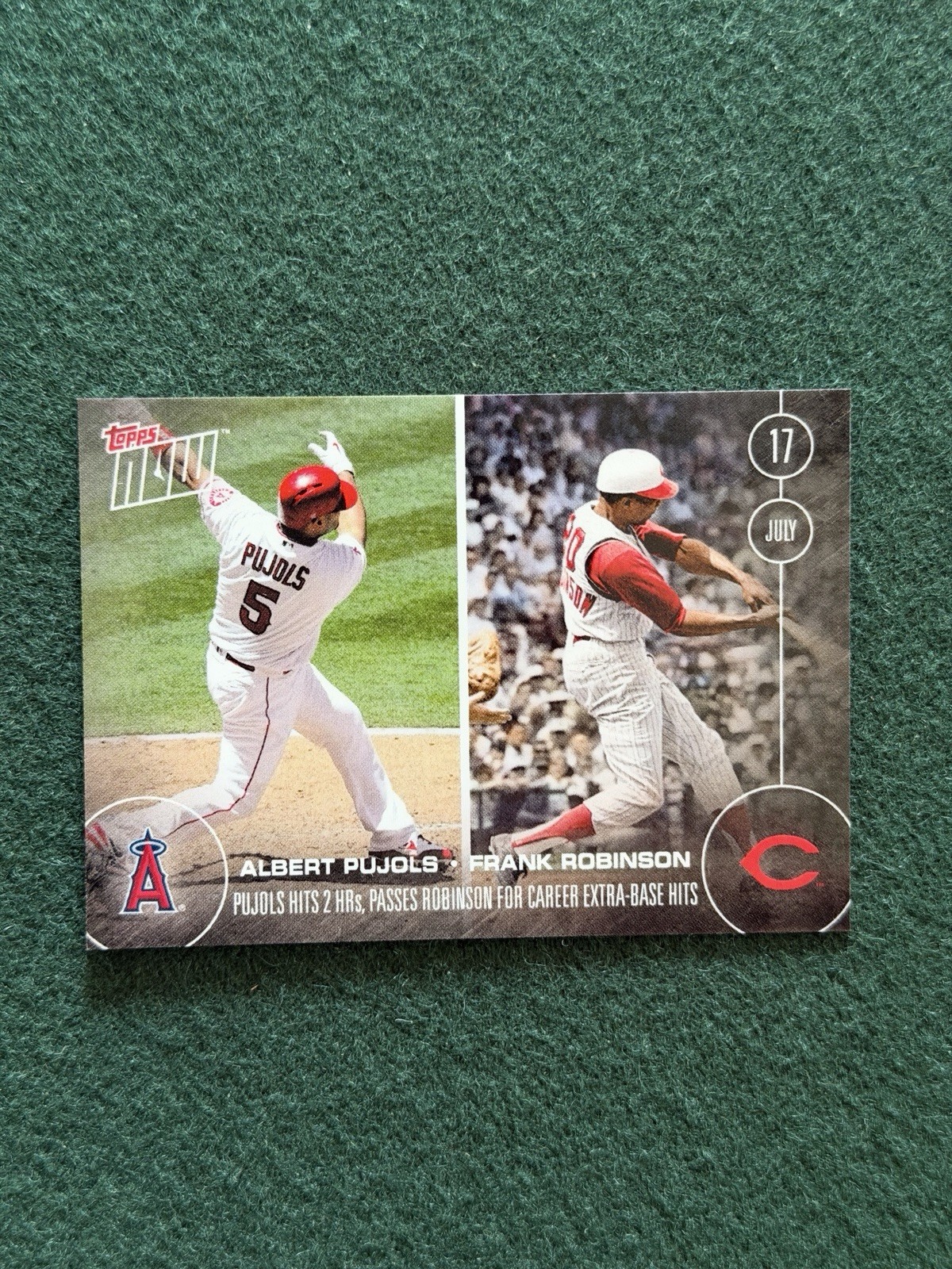 2016 Topps Now	Albert Pujols / Frank Robinson 260 Run 324	Angels 07/17/2016