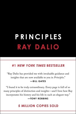 Principles: Life and Work by Dalio, Ray Principles: Life and Work by Dalio, Ray