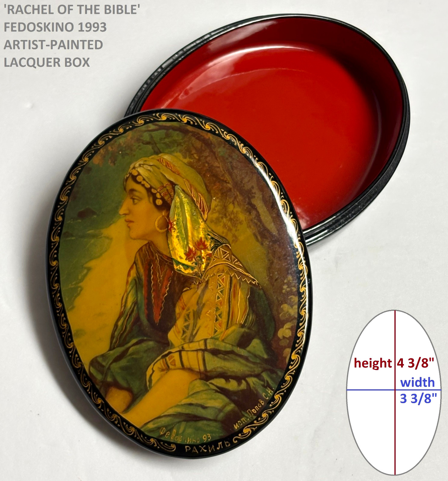 FEDOSKINO VINTAGE \'RACHEL\' LACQUER BOX ARTIST SIGNED, RUSSIA ca.1993 OVAL 4”x 3”