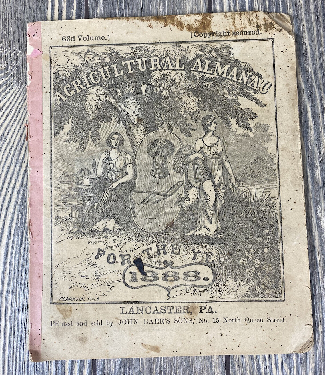 Vintage 1888 Agricultural Almanac 63d Volume John Baers Sons Lancaster PA