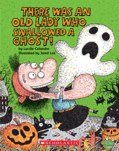 There Was an Old Lady Who Swallowed a Ghost: A Board Book (There Was an  - GOOD