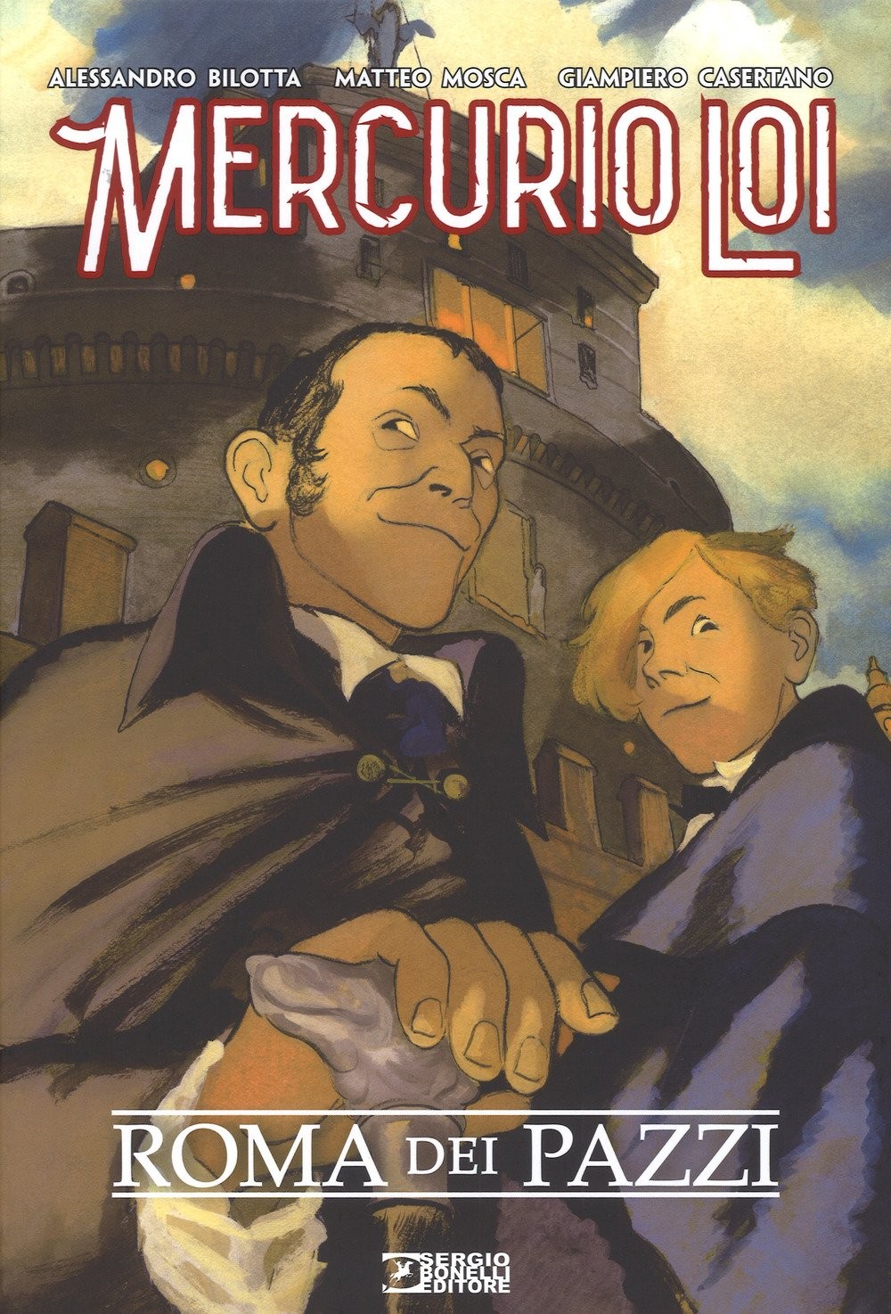 Francesca Piscitelli Alessandro Bilotta Matteo Roma dei pazzi. Mercur (Hardback) Francesca Piscitelli Alessandro Bilotta Matteo Roma dei pazzi. Mercur (Hardback)