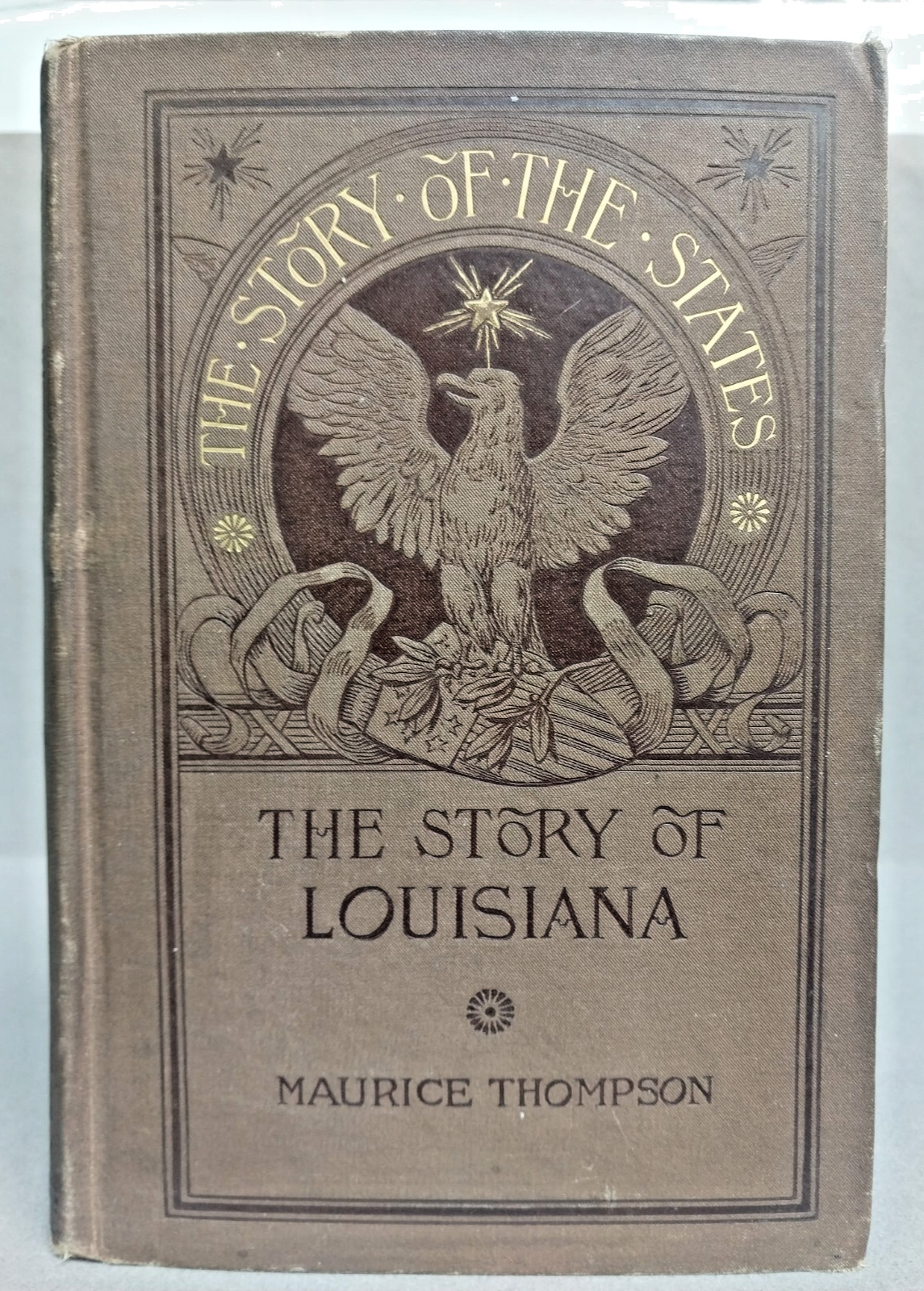 The Story of Louisiana by Maurice Thompson, 1888 Edition,1st Edition,RARE, VGood