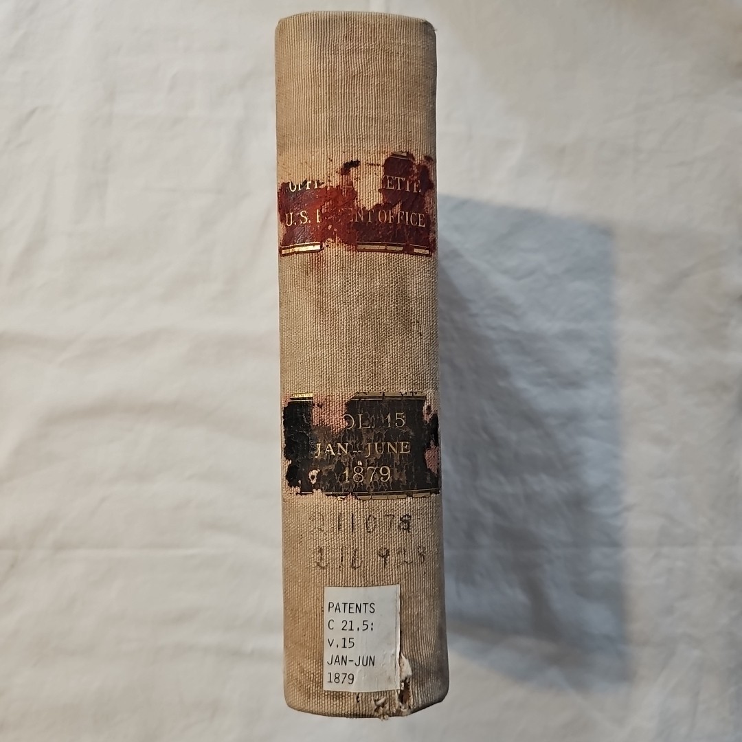 Antique Official Gazette of the United States Patent Office JAN-JUNE 1879 Vol 15