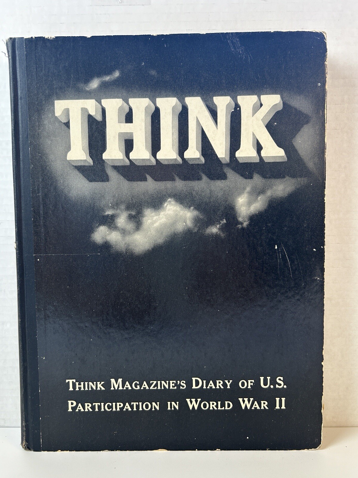 THINK Magazine Diary U.S. Participation World War II 1950 Vintage RARE