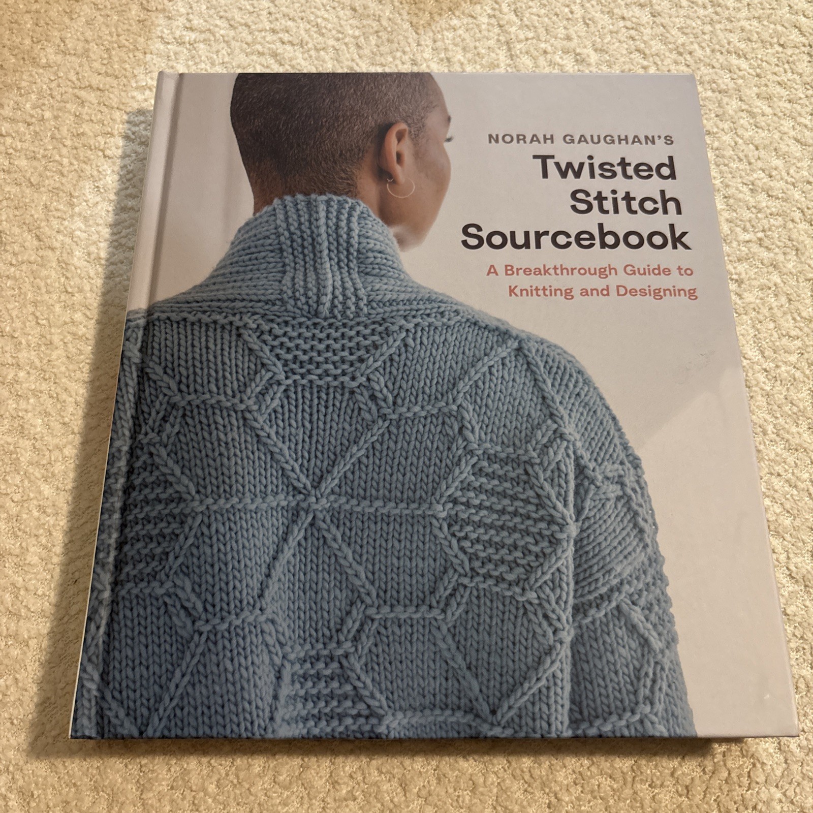 Norah Gaughan\'s Twisted Stitch Sourcebook : A Breakthrough Guide to Knitting 