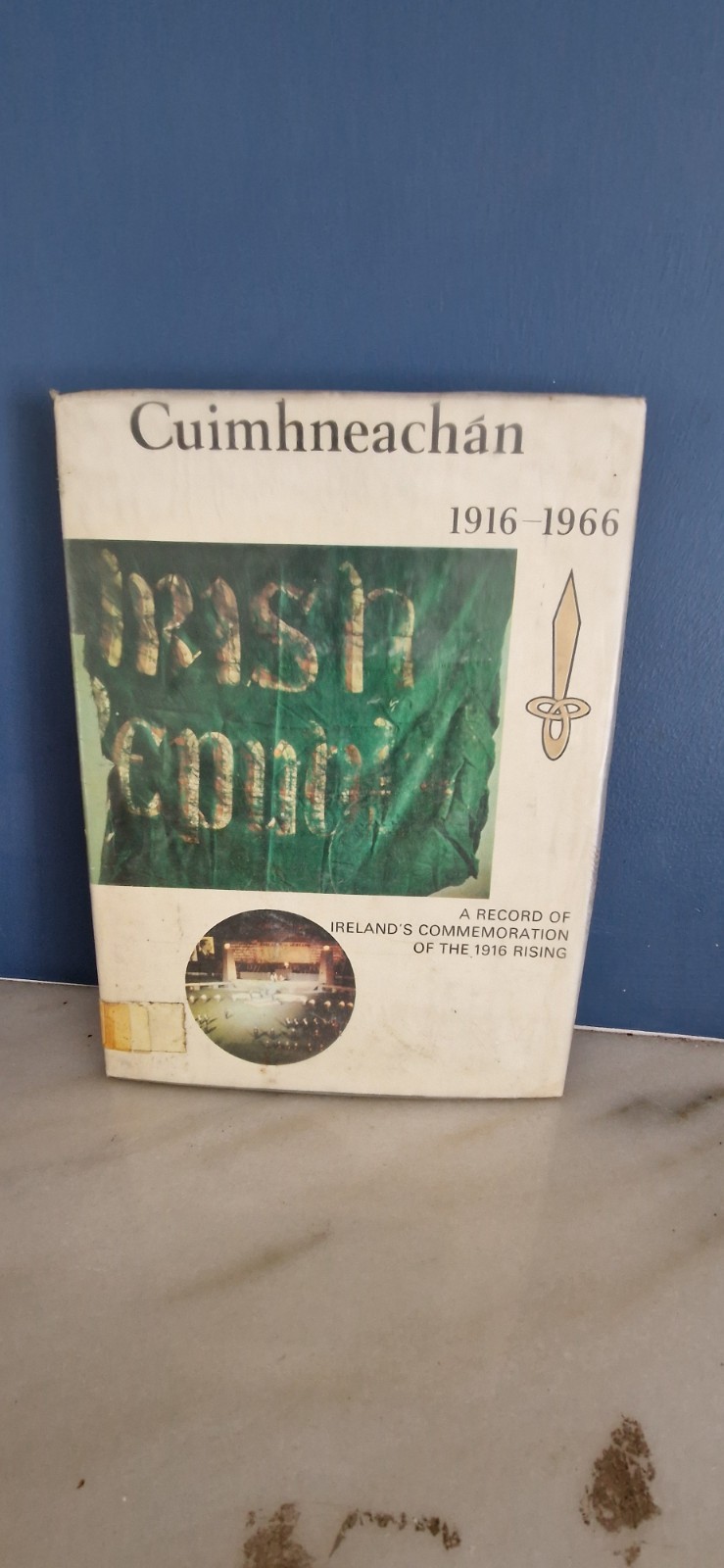 Cuimhneachan 1916 1966 Cuimhneachan 1916 1966
