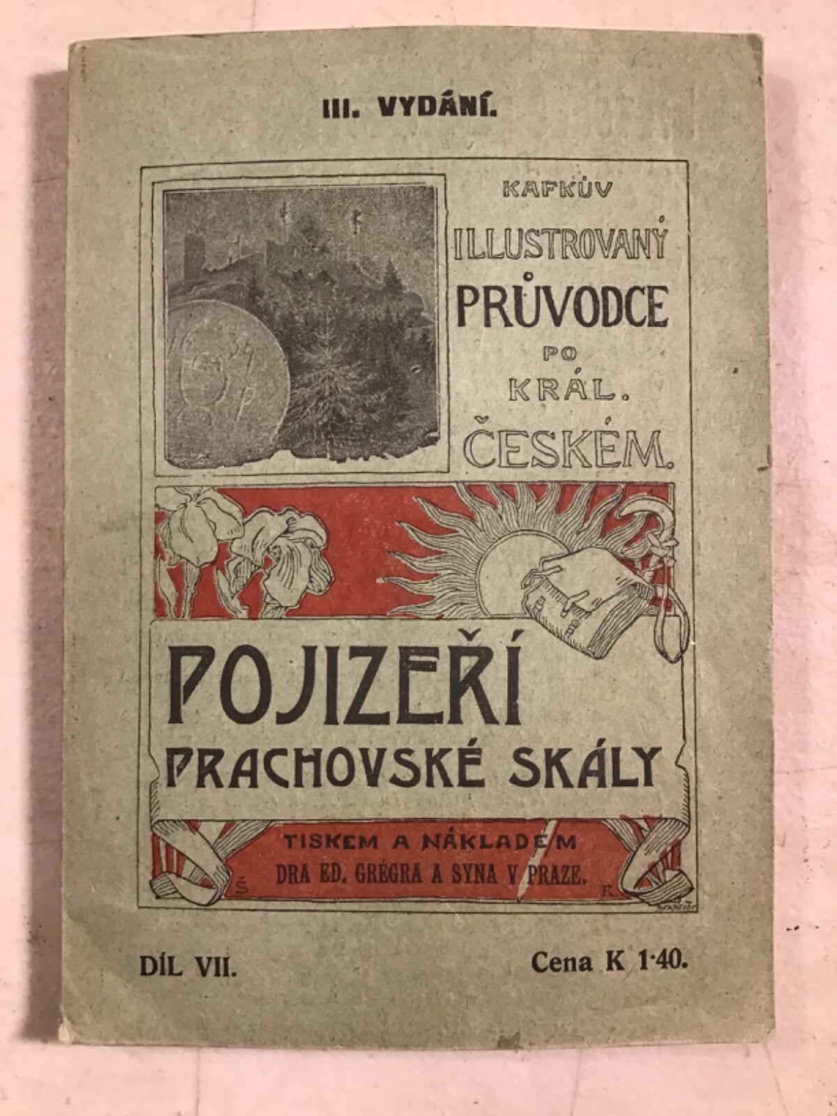 KAPKOV\'S ILLUSTRATED GUIDE TO THE KINGDOM OF THE CZECH REPUBLIC. VII. 1910