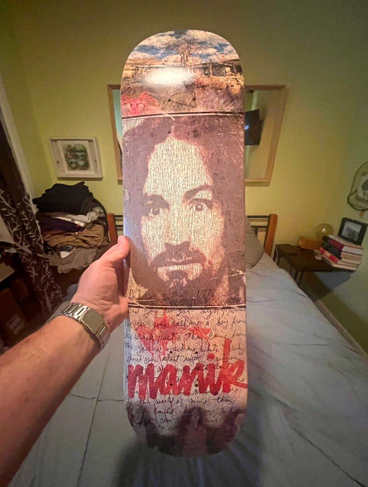 Manik skate deck.  Very rare. Never seen another like it.  CharlesManson graphic