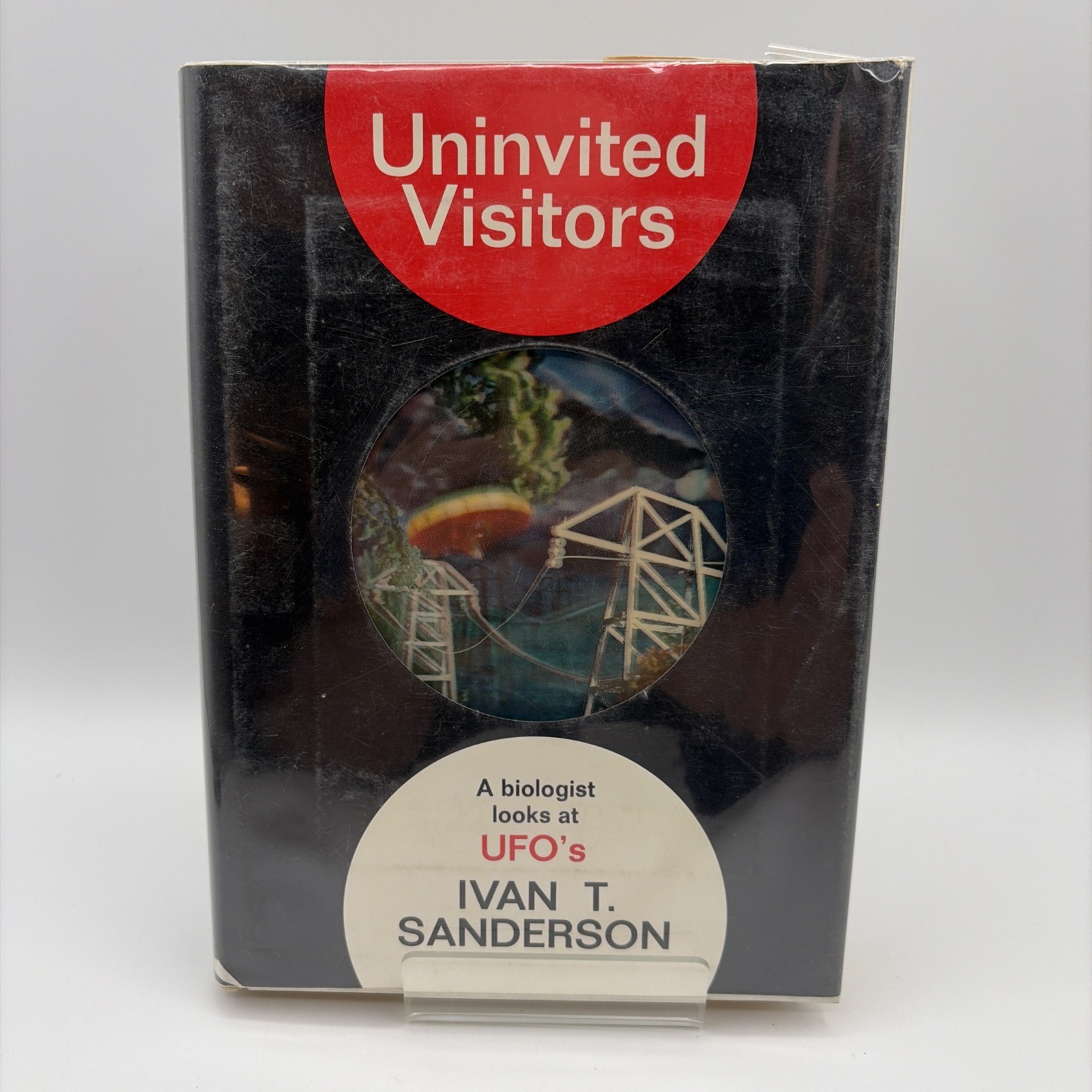 Uninvited Visitors by Ivan Sanderson, First Edition 1967 with dust jacket 2A1G