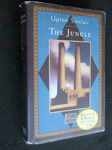 The Jungle - Hardcover By Upton Sinclair - VERY GOOD The Jungle - Hardcover By Upton Sinclair - VERY GOOD