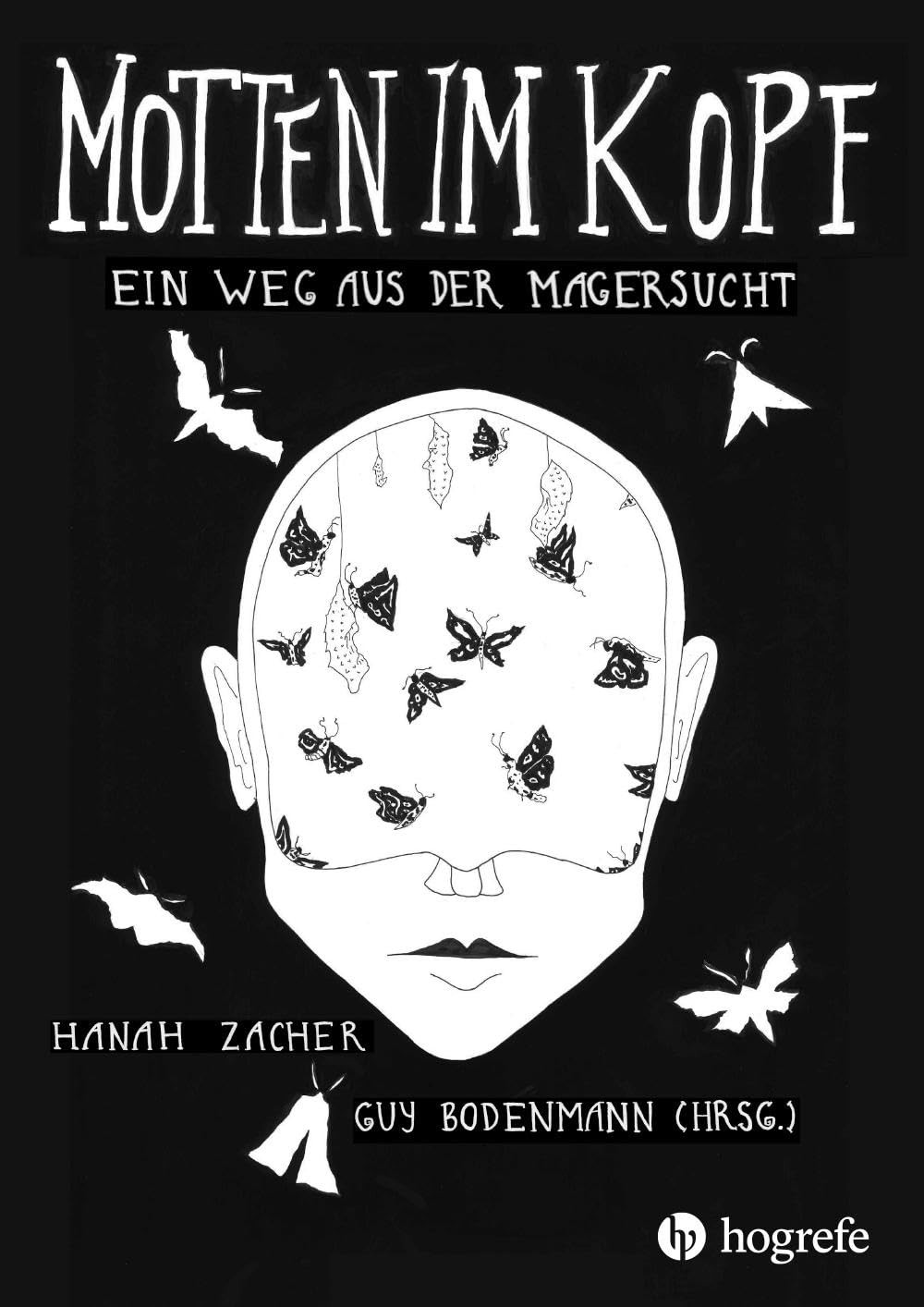 Guy Bodenmann Hanah Motten im Kopf: Ein Weg aus der Mag (Paperback) (UK IMPORT)