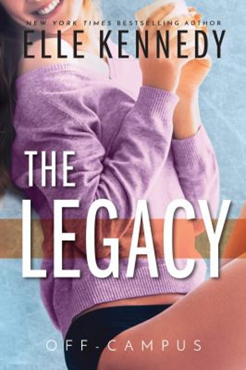 The Legacy Paperback Elle Kennedy The Legacy Paperback Elle Kennedy