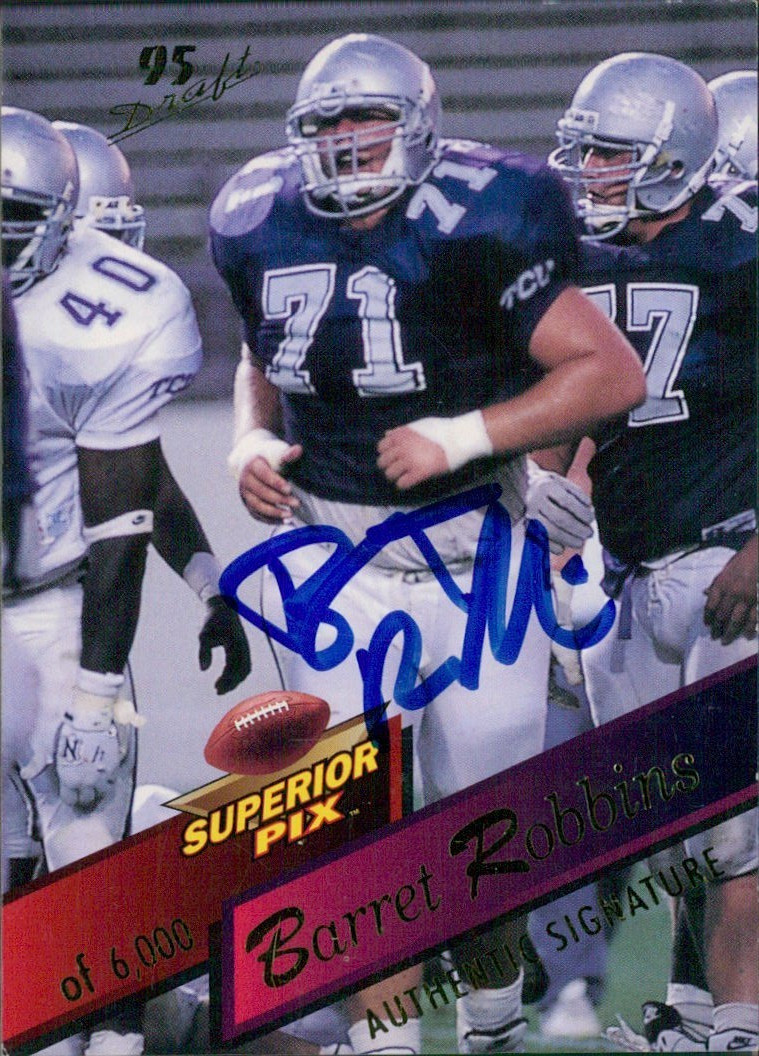 Barret Robbins Signed 1995 Superior Pix Auto Card #63 Rookie RC /6000 Barret Robbins Signed 1995 Superior Pix Auto Card #63 Rookie RC /6000