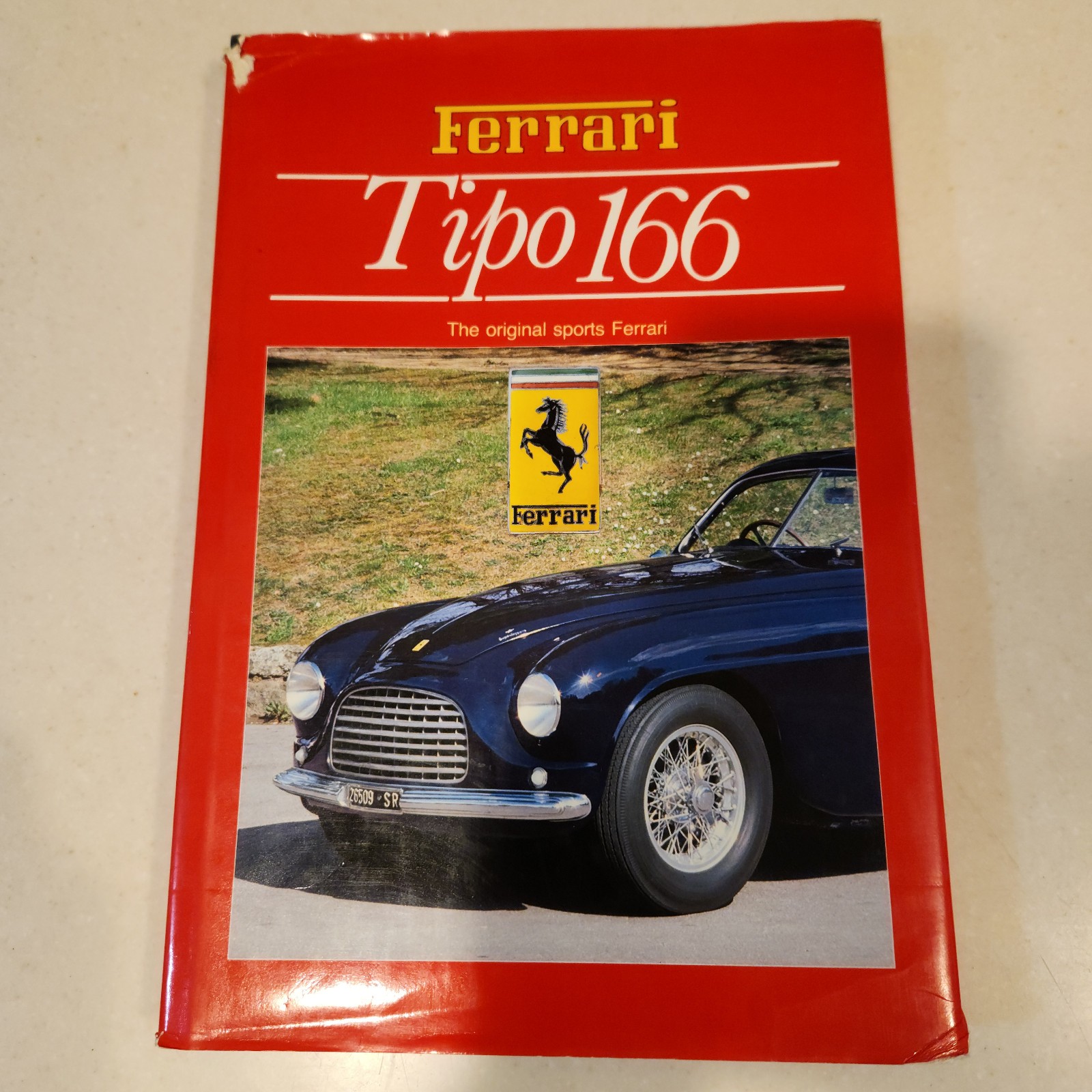 Ferrari Tipo 166 - The Original Sports Ferrari, Anselmi, Haynes, English