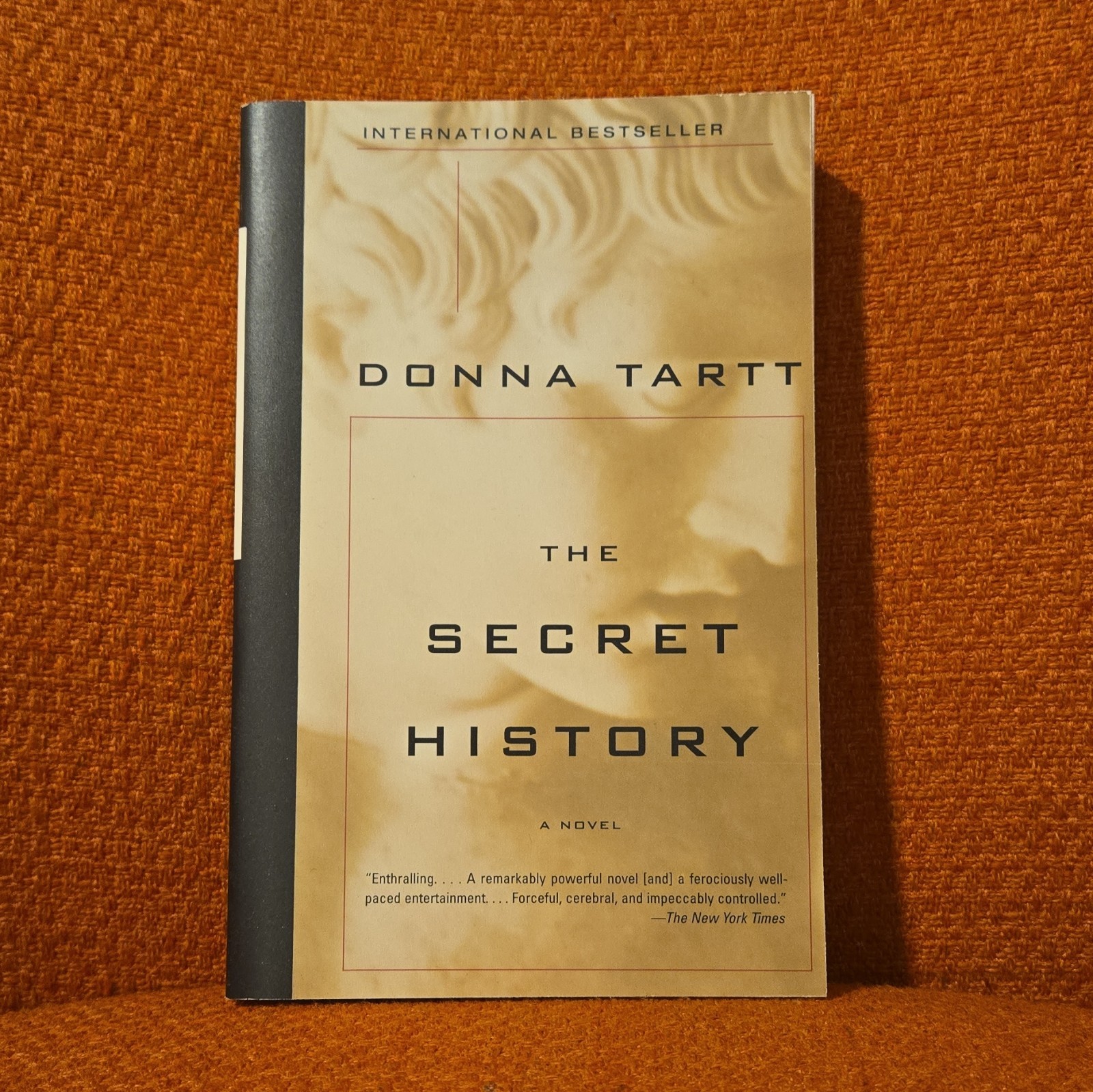 The Secret History by Donna Tartt (1400031702) Paperback The Secret History by Donna Tartt (1400031702) Paperback