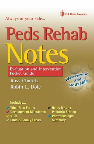 Peds Rehab Notes: Evaluation and Intervention Pocket Guide (Davis\'s Notes Book)