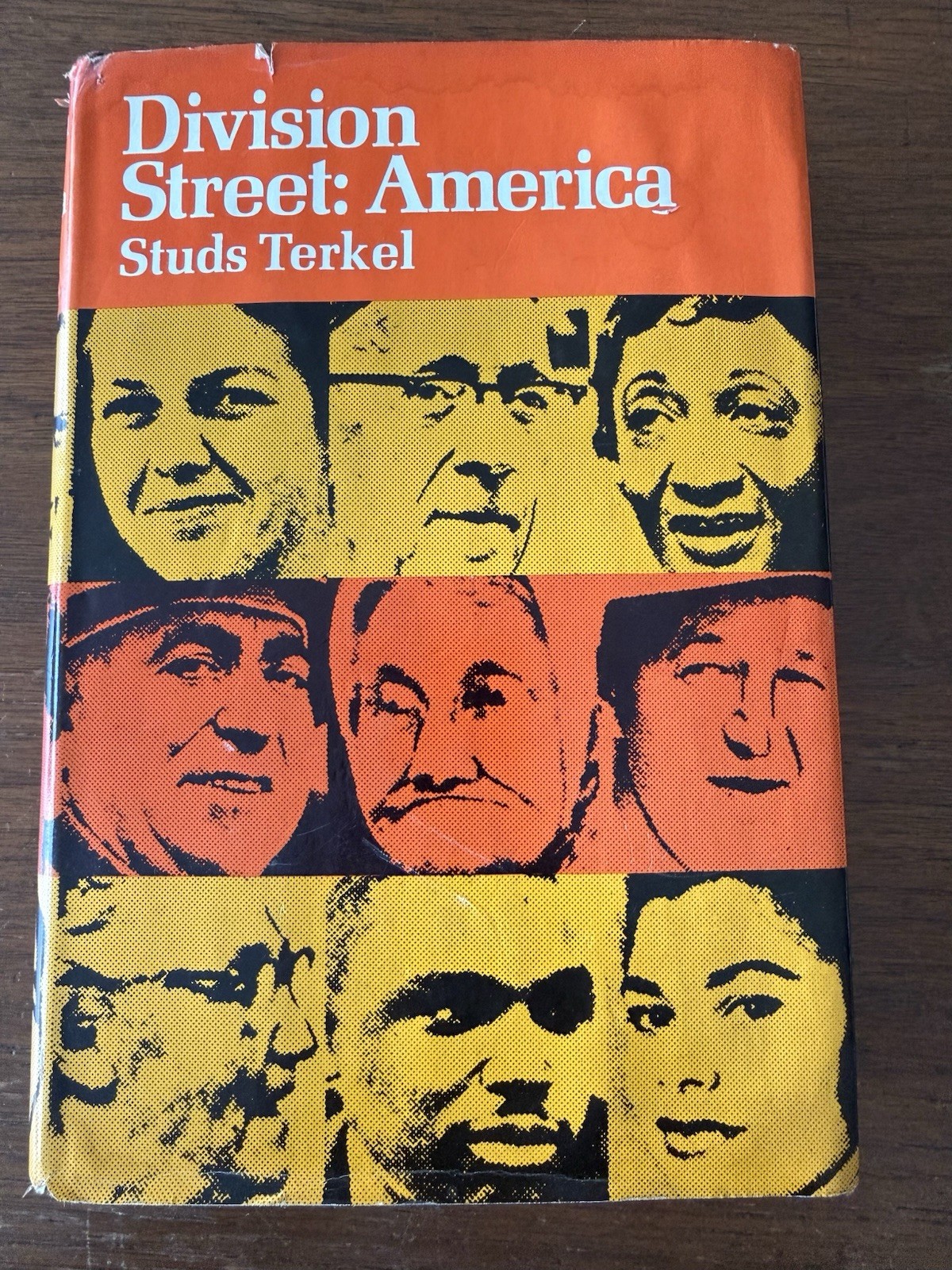 Division Street: America by Studs Terkel, Signed, 1967 Division Street: America by Studs Terkel, Signed, 1967