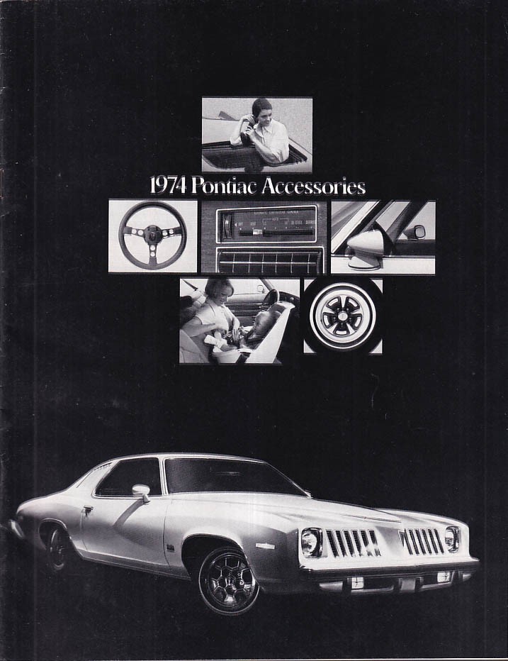1974 Pontiac Accessories brochure all models